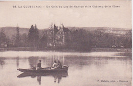 01 - AIN - LAC DE NANTUA  - LA CLUSE - LE CHATEAU DE LA CLUSE - Nantua