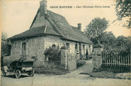 Gros Rouvre * Maison De L'écrivain Pierre LELONG * Automobile Voiture Ancienne - Autres & Non Classés