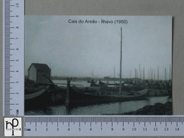 PORTUGAL - CAIS DO AREÃO -  ILHAVO -   2 SCANS  - (Nº47342) - Aveiro