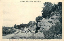 La Montagne * La Carrière De La Briandière * Chemin De La Garenne Et Route D'indret * Mine Mines - La Montagne