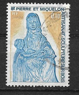 Timbres Oblitérés De St Pierre Et Miquelon, N°444 YT, Sculpture Sur Bois, Artisanat, Vierge Marie - Gebraucht