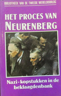 Het Proces Van Neurenberg - Nazi-kopstukken In De Beklaagdenbank - 1990  -  1940-1945 - Oorlog 1939-45