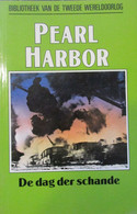 Pearl Harbor - De Dag Der Schande - 1989  -  1940-1945 - Guerra 1939-45