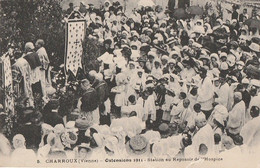 CHARROUX. - Ostensions 1911 - Station Au Reposoir De L'Hospice. Carte Pas Courante - Charroux