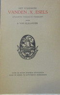 Het Volksboek Vanden X Esels - Door A. Van Elslander - 1946 - Autres & Non Classés