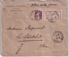 1917 - MERSON + SEMEUSE Sur ENVELOPPE CHARGEE VALEUR DECLAREE ! De CHATEAUROUX (INDRE) => LE CHATELET EN BERRY - 1900-27 Merson