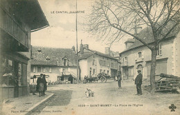 CANTAL  SAINT MAMET La Place De L'église - Saint-Mamet-la-Salvetat