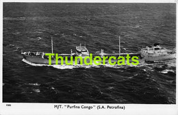 CPA PHOTO BATEAU SHIP SCHIP BOOT PURFINA CONGO S A PETROFINA TANKER - Pétroliers