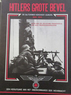 Hitlers Grote Bevel - De Blitzkrieg Verovert Europa 1939-1940 - Met Zeldzame Frontfoto's - Oorlog 1939-45