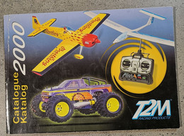 Catalogue 2000 T2M Racing Products Avions, Voitures, Bateaux - 133 Pages - Modellismo