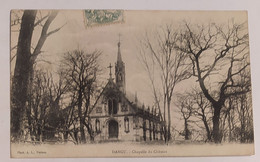 DANGU . 27 . La Chapelle Du Château .1906  ( Voir Dos )  . - Dangu