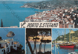 CARTOLINA  PORTO S.STEFANO,GROSSETO,TOSCANA,SALUTI,BELLA ITALIA,STORIA,CULTURA,RELIGIONE,IMPERO ROMANO,NON VIAGGIATA - Grosseto