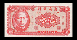 # # # Banknote China, Bank Of Hainan, 5 Cents (1949) UNC # # # - Chine