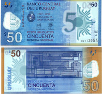 Uruguay 50 Pesos 2017 Polymer 50th Anniversary Of Central Bank P-100 UNCIRCULATED - Uruguay