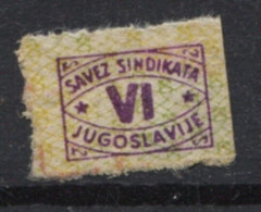 Yugoslavia 1950. Stamp For Membership, Labor Union, Administrative Stamp - Revenue, Tax Stamp, VI - Oficiales