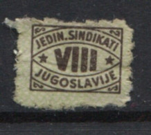 Yugoslavia 1950. Stamp For Membership, Labor Union, Administrative Stamp - Revenue, Tax Stamp, VIII - Officials