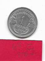 1 Franc  " Morlon" 1945 C  TTB/SUP - 1 Franc