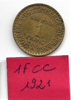 1 Franc  " Chambre Du Commerce" 1921  TTB - 1 Franc