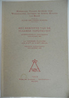 HET HERFSTTIJ Vd VLAAMSE TAPIJT KUNST Colloquium Brussel 1959 La Tapîsserie Flamande Aux 17e Et 18e Siècle Colloque - Histoire