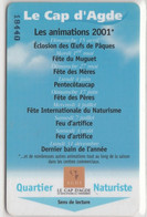 Quartier-Naturiste---Le-Cap-d-Agde-2001--6204---hotel Key Card, Roomkey, Hotelkarte - Cartes D'hotel