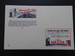 MAZ-S01 -  Buvard – Pile MAZDA – La Sécurité Des Voyageurs - Format 20,5x13,2  - Voir Scans - Batterie