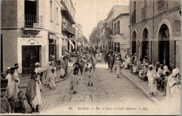 Algérie - BLIDA - Rue D'Alger Et Cafés Maures - Blida