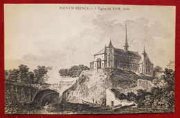 CPA -  Montmorency  - L'église Au XVIIe Siècle - Montmorency