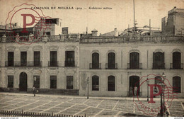 CAMPANA DE MELILLA  1909  GOBIERNO MILITAR - Melilla