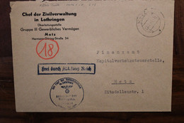 1944 Löthringen Lorraine Cover WK2 Dt Reich Besetzung Deutsche Dienstpost Frei Durch Ablösung Occupation Affaire Civile - Guerre De 1939-45