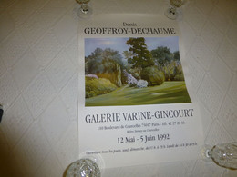 Affiche Geoffroy Dechaume, Galerie Varine Gincourt 1992, 40x60 ; R16 - Affiches
