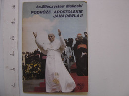 Religion Catholique Jean Paul II Podroze Apostolskie Jana Pawla II - Unclassified