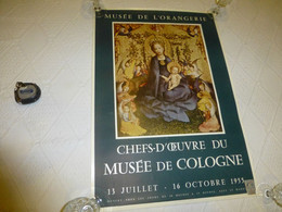 Affiche Musée Orangerie Chefs D'oeuvre Du Musée De Cologne, 1955, TIMBRE ; R17 - Affiches