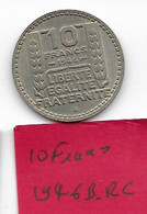 10 Francs  " TURIN "  1946B   Rc   TTB+ - 10 Francs