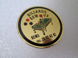 PIN'S    BILLARD   SEMOUX  REIMS - Billares