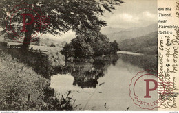 ON THE TWEED NEAR FAIRNIELEE SELKIRK - Selkirkshire