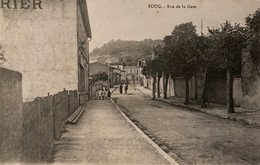 Foug - La Rue De La Gare - Foug