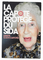 CPM  SANTE SIDA  TETU La Capote Protège Du SIDA Odette 13874 Capotes Humour - Cart'com Sponsorisé Par TETU - Santé