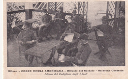 CROCE ROSSA AMERICANA  MILANO RIFUGIO DEL SOLDATO - Guerre 1914-18