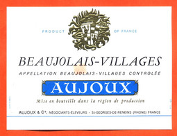 Etiquette Neuve De Vin De Beaujolais Villages Aujoux à Saint Georges De Reneins - 75 Cl - Beaujolais