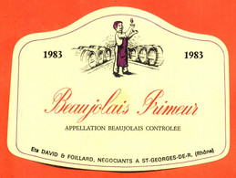 Etiquette Neuve De Vin De Beaujolais Primeur 1983 T David Et L Foillard à Saint Georges De Renains - 75 Cl - Beaujolais