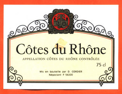 Etiquette Neuve De Vin De Cotes Du Rhone D Cordier à 54200 - 75 Cl - Côtes Du Rhône