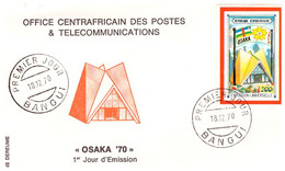 N°937 N -FDC République Centrafricaine -l"Osaka 70- - Posta