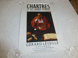 Affiche Chartres Et Les Grands Peintres, Gérard Léveillé, Collages 1994, 40x 60 ; R18 - Afiches