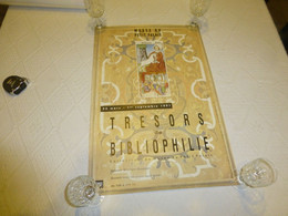 Affiche France, Trésors De Bibliophilie 1991, Petit Palais,  40x 60 ; R19 - Manifesti
