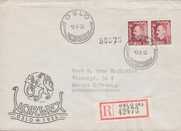 1955. NORGE. Pair 35 ØRE Haakon On REGISTERED Cover To Sverige Cancelled OSLO NORWEX 10 6 55. (Michel 362) - JF428300 - Brieven En Documenten