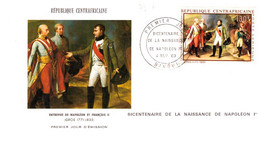 N°952 N -FDC République Centrafricaine -bicentenaire De La Naissance De Napoléon- - Napoléon