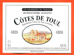 Etiquette Neuve De Vin Cotes De Toul Gris Vignerons à Mont Le Vignoble - Vin De Pays D'Oc