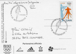 2006  Passage De La Flamme Olympique à Mongenèvre: Vers Les Jeux Olympiques D' Hiver De Torino - Hiver 2006: Torino