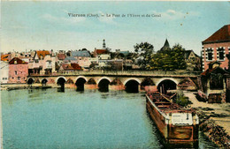 Vierzon * Le Pont Sur L'yèvre Et Du Canal * Péniche Batellerie - Vierzon