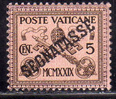 CITTÀ DEL VATICANO VATIKAN VATICAN CITY 1931 SEGNATASSE TAXES DUE TASSE CONCILIAZIONE SOPRASTAMPATO CENT. 5c MNH - Postage Due